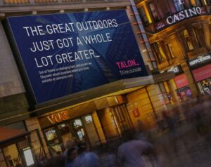 Billboard showcasing talon branding, 'the great outdoors just got a whole lot greater'