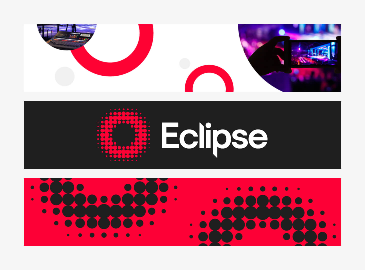 A stack of three horizontal banners showcasing the Eclipse brand system: the top featuring event production photography in circular frames, the middle displaying the white logo on a dark background, and the bottom featuring a red halftone dot pattern.