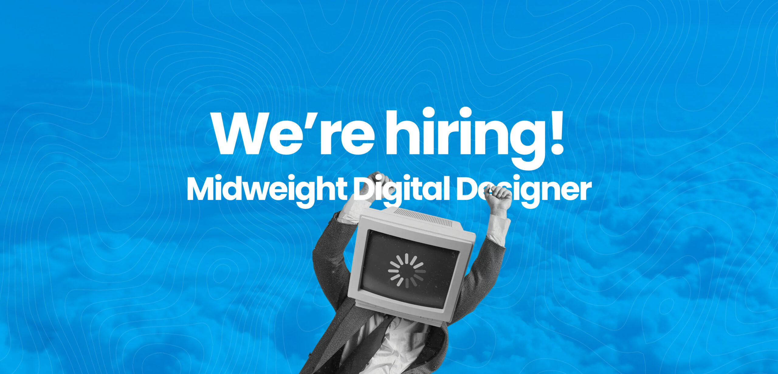 Above Digital is hiring a digital designer — could it be you?